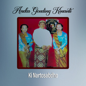 Ketawang Kinanti Gondomastuti (Pelog 6)