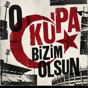 O kupa bizim
