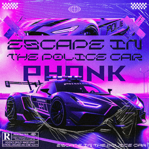 Escape In The Police Car Phonk