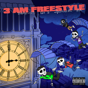 3 AM Freestyle