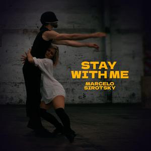 Stay With Me