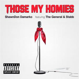 Those My Homies