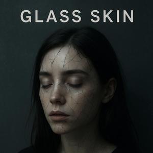 GLASS SKIN