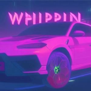 WHIPPIN' (feat. ThatKidAsh)
