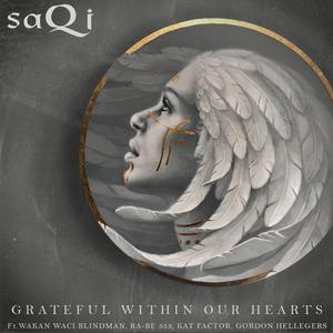 Grateful within our hearts (feat. Wakan Waci Blindman, RA-BE 333, Kat Factor & Gordon Hellegers)