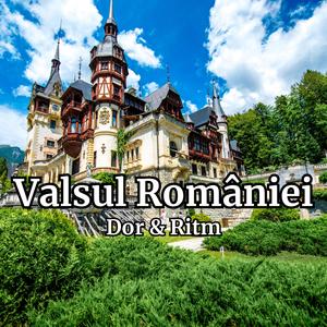 Valsul României