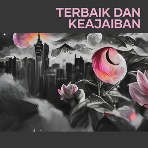 Terbaik Dan Keajaiban