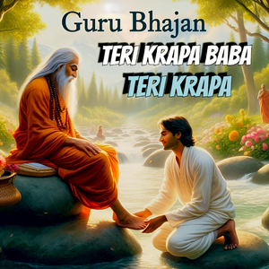 Guru Bhajan (Teri Krapa Baba Teri Krapa)