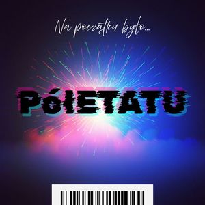 Na początku było...