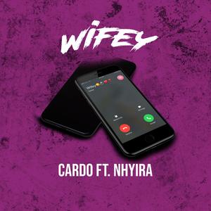 Wifey (feat. Nhyira)