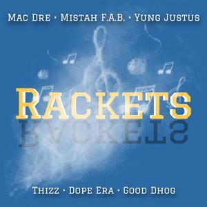 Rackets (feat. Mac Dre)