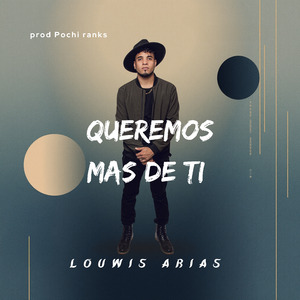 Queremos Mas De Ti
