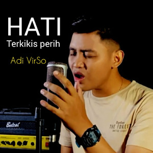 Hati Terkikis Perih