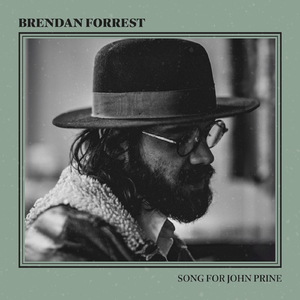 Song for John Prine (feat. Andrew Vogt & Dominick Leslie)