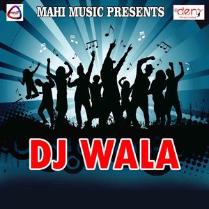 DJ Wala