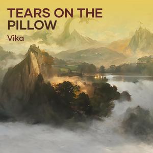 Tears on the Pillow