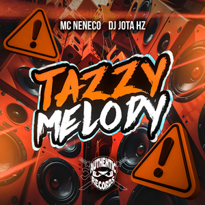 Tazzy Melody