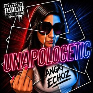 UNAPOLOGETIC