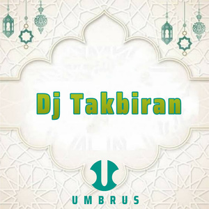 Dj Takbiran