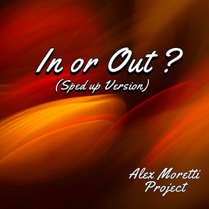 In or Out ? (Sped Up)
