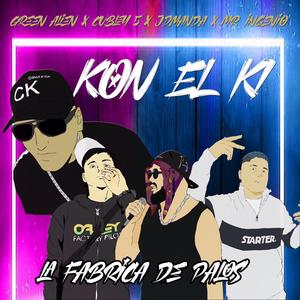 Kon el Ki (feat. Green Alien, Cubley 5 & Mr Ingenio)