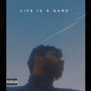LIFE IS A GAME