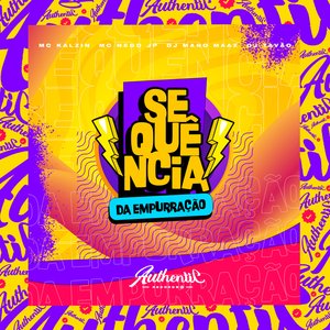 Sequência da Empurração (feat. DJ TAVÃO)