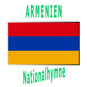 Armenien - Mer Hayrenik - Armenisch Nationalhymne ( Unser Vaterland )