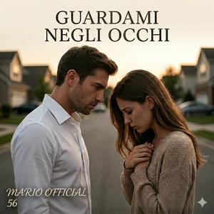GUARDAMI NEGLI OCCHI
