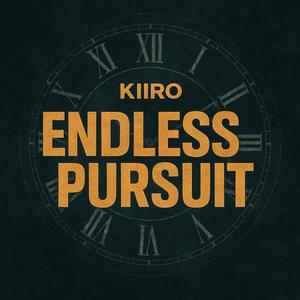 Endless Pursuit
