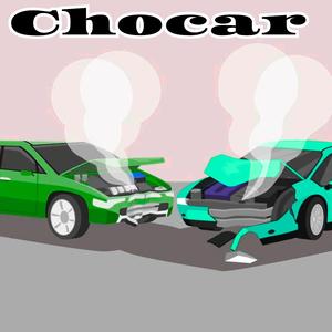 Chocar