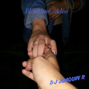 El ultimo Adios