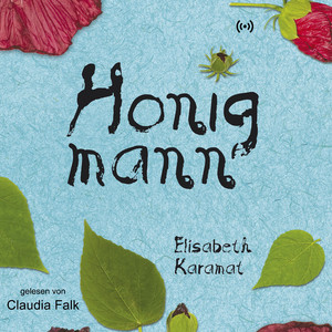 Kapitel 4: Honigmann (Teil 4)