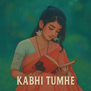 Kabhi tumahe (remak)