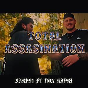 Total Assassanation (feat. Don Kapri)