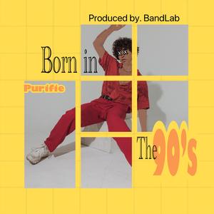 Born In the 90's