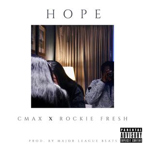 Hope (feat. Rockie Fresh)