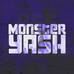 Monster Yash