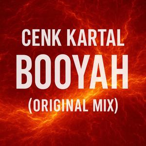 Booyah (Original Mix)