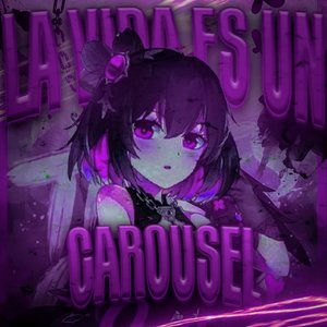 La Vida Es un Carousel (Speed Up)