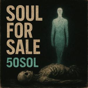 SOUL FOR SALE