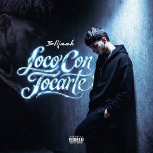 Loco Con Tocarte
