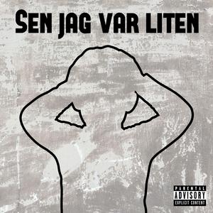 Sen Jag Var Liten (feat. Filip Winther)