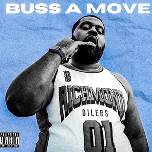 Buss A Move (BAM)