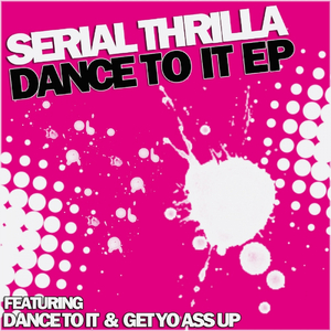 Dance To It (Original Mix)