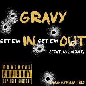 Get Em In Get Em Out