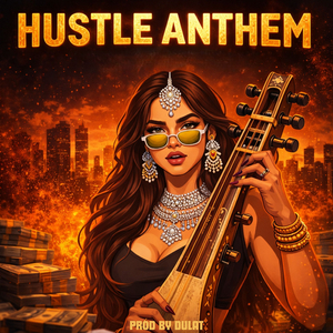 Hustle Anthem