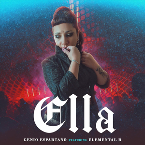 Ella (feat. Elemental R)