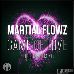 Game of Love (Bulljay Radio Edit)