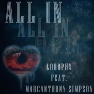 All in (feat. MarcAnthony Simpson)